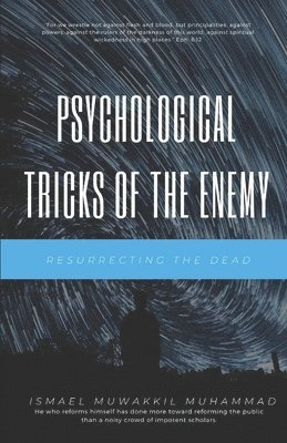 Ismael Muwakkil Muhammad - Psychological Tricks of The Enemy, Häftad