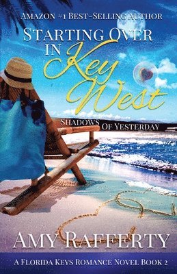 Starting Over In Key West 1