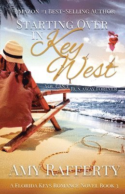 Starting Over In Key West
