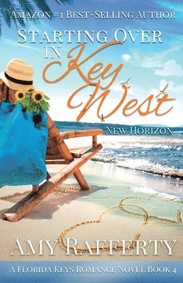 Starting Over In Key West 1