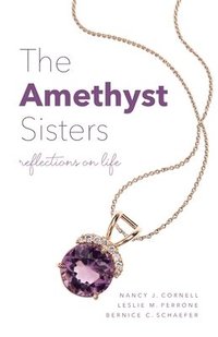 bokomslag The Amethyst Sisters