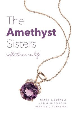 The Amethyst Sisters 1