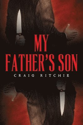Craig Ritchie - My Father's Son, Häftad
