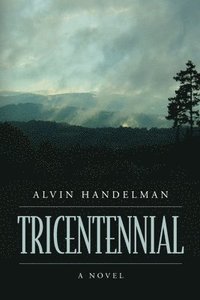 bokomslag Tricentennial