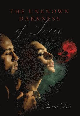 bokomslag Unknown Darkness of Love