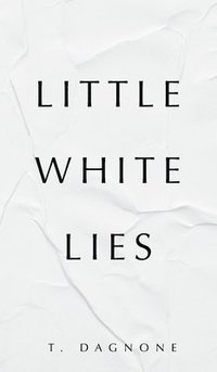 bokomslag Little White Lies