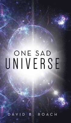 bokomslag One Sad Universe