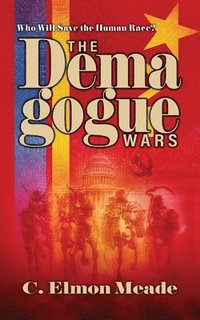 bokomslag The Demagogue Wars