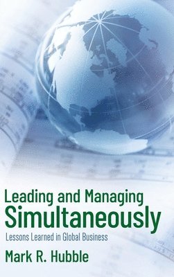 Leading and Managing Simultaneously 1