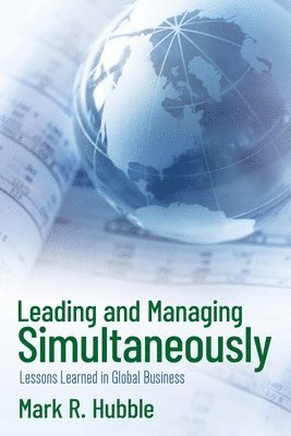 Leading and Managing Simultaneously 1