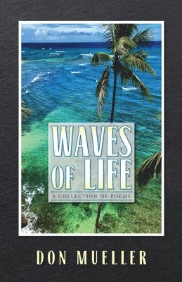 Waves of Life 1