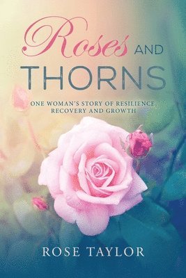 Roses and Thorns 1