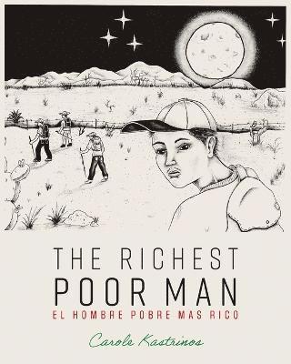 bokomslag The Richest Poor Man / El Hombre Pobre Mas Rico