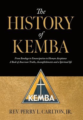 bokomslag The History of KEMBA