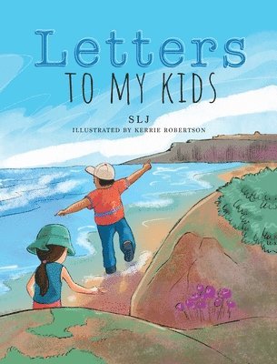 bokomslag Letters to My Kids