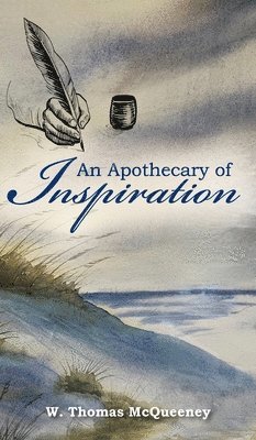 An Apothecary of Inspiration 1