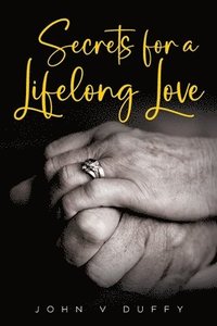 bokomslag Secrets for a Lifelong Love