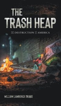 bokomslag The Trash Heap