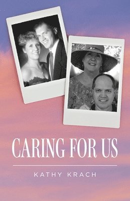 Caring For Us 1