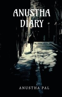 bokomslag Anustha Diary