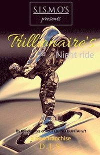 bokomslag Trillionaire's night ride