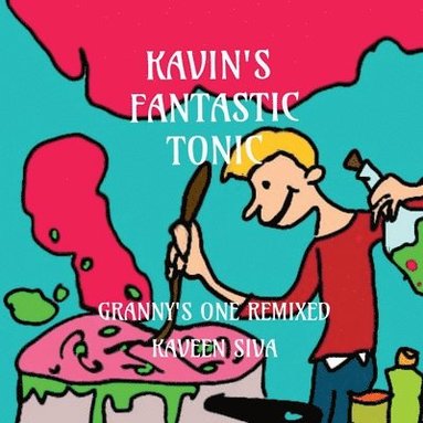 bokomslag Kavin's Fantastic Tonic