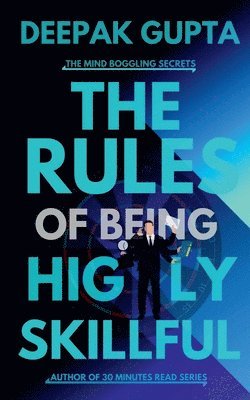 bokomslag Rules of Being Highly Skillful