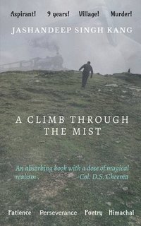 bokomslag A Climb Through the Mist
