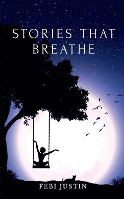 bokomslag Stories That Breathe