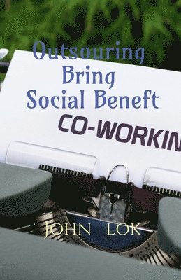 bokomslag Outsouring Bring Social Beneft