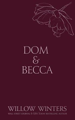 Willow Winters - Dom & Becca, Häftad