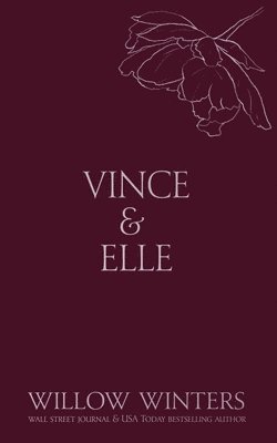 Willow Winters - Vince & Elle, Häftad