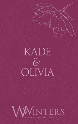 Willow Winters - Kade & Olivia, Häftad