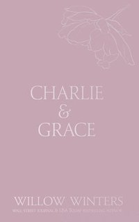 bokomslag Charlie & Grace