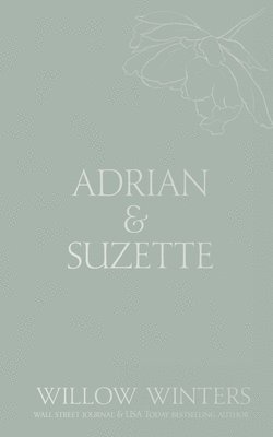 Willow Winters - Adrian & Suzette, Häftad