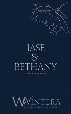 Willow Winters - Jase & Bethany, Häftad