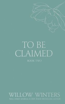To Be Claimed