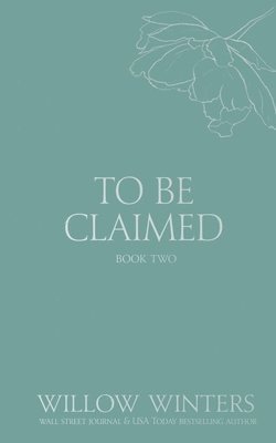 To Be Claimed 1