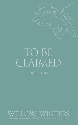 To Be Claimed 1