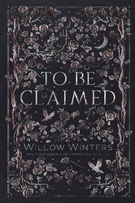 Willow Winters - To Be Claimed, Häftad