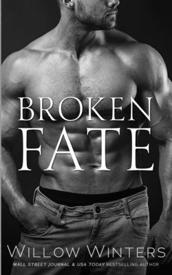 Willow Winters - Broken Fate, Häftad
