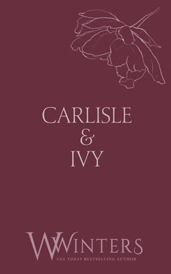 Carlisle & Ivy: A Deal for a Kiss 1