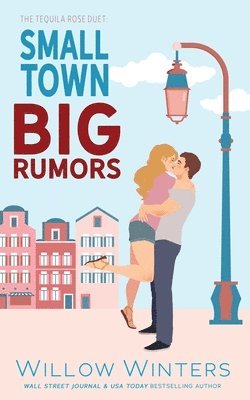 Willow Winters - Small Town Big Rumors, Häftad
