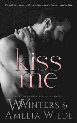 W Winters - Kiss Me, Häftad