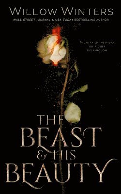 Willow Winters - Beast And His Beauty, Häftad