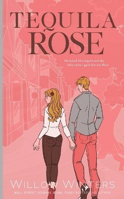 Willow Winters - Tequila Rose, Häftad