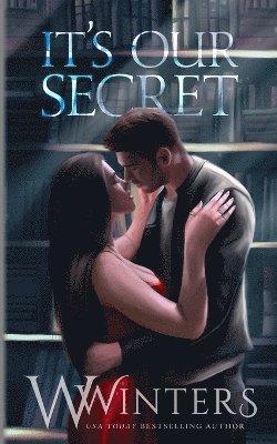 W Winters - It's Our Secret, Häftad