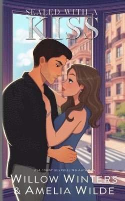 Willow Winters, Amelia Wilde - Sealed With A Kiss, Häftad
