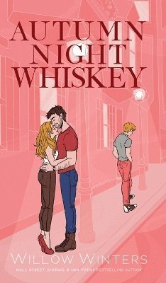 Willow Winters - Autumn Night Whiskey, Inbunden