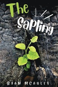 bokomslag The Sapling